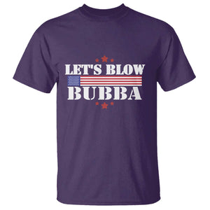 Lets Blow Bubba T Shirt Satirical Patriot Meme TS02 Purple Print Your Wear