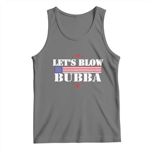 Lets Blow Bubba Tank Top Satirical Patriot Meme TS02 Black Heather Print Your Wear