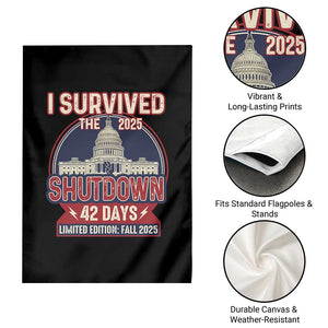 I Survived the 2025 Shutdown Garden Flag Funny Government Closure Parody Political Humor TS02 Print Your Wear