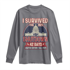 I Survived the 2025 Shutdown Long Sleeve Shirt Funny Government Closure Parody Political Humor TS02 Charcoal Print Your Wear