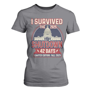 I Survived the 2025 Shutdown T Shirt For Women Funny Government Closure Parody Political Humor TS02 Charcoal Print Your Wear