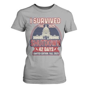 I Survived the 2025 Shutdown T Shirt For Women Funny Government Closure Parody Political Humor TS02 Sport Gray Print Your Wear