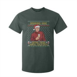 Funny Ed Gein Christmas Meme T Shirt For Kid Drinking Wine Eating This Sinful Cold Cuts Viral Scene Naughty Holiday TS02 Dark Forest Green Print Your Wear