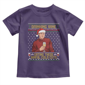 Funny Ed Gein Christmas Meme Toddler T Shirt Drinking Wine Eating This Sinful Cold Cuts Viral Scene Naughty Holiday TS02 Purple Print Your Wear