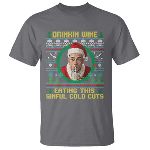 Funny Ed Gein Horror Christmas Meme T Shirt Drinking Wine Eating This Sinful Cold Cuts Viral Scene TS02 Charcoal Print Your Wear
