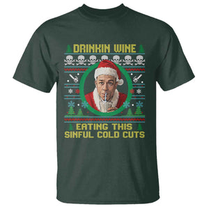 Funny Ed Gein Horror Christmas Meme T Shirt Drinking Wine Eating This Sinful Cold Cuts Viral Scene TS02 Dark Forest Green Print Your Wear