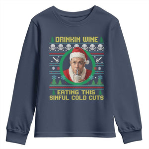 Funny Ed Gein Horror Christmas Meme Youth Sweatshirt Drinking Wine Eating This Sinful Cold Cuts Viral Scene TS02 Navy Print Your Wear