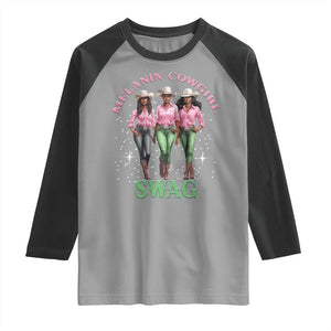 Melanin Cowgirl Swag Raglan Shirt Pink Green African American Cowgirls Black History TS02 Sport Gray Black Print Your Wear