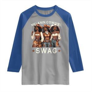 Melanin Cowgirl Swag Raglan Shirt Cool African American Cowgirls Black History TS02 Sport Gray Royal Print Your Wear