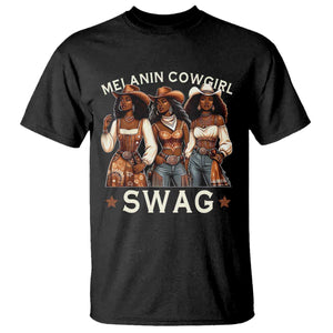 Melanin Cowgirl Swag T Shirt Cool African American Cowgirls Black History TS02 Black Print Your Wear