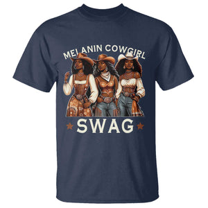 Melanin Cowgirl Swag T Shirt Cool African American Cowgirls Black History TS02 Navy Print Your Wear