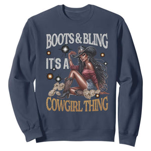 Melanin Cowgirl Sweatshirt Boots & Bling It's A Cowgirl Thing Black History TS02 Navy Print Your Wear