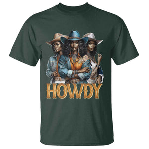 Howdy Melanin Cowgirl T Shirt Retro Western Rodeo African American Women Black History TS02 Dark Forest Green Print Your Wear
