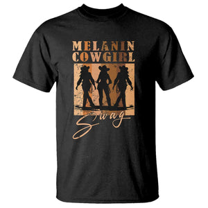 Melanin Cowgirl Swag T Shirt African American Cowgirls Black History Pride Retro TS02 Black Print Your Wear