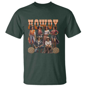 Howdy Melanin Cowgirl T Shirt Black History Western Rodeo Texas TS02 Dark Forest Green Print Your Wear