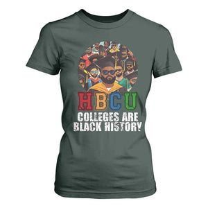 HBCU Colleges Are Black History T Shirt For Women African Education TS02 Dark Forest Green Print Your Wear