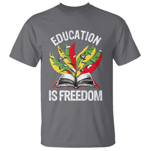 Education Is Freedom T Shirt Teaching Black History Month Books TS02 Charcoal Print Your Wear