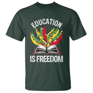 Education Is Freedom T Shirt Teaching Black History Month Books TS02 Dark Forest Green Print Your Wear