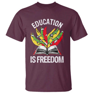 Education Is Freedom T Shirt Teaching Black History Month Books TS02 Maroon Print Your Wear