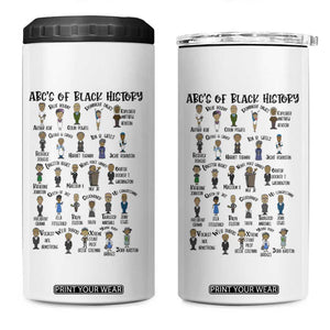 ABCs of Black History Month 4 in 1 Can Cooler Tumbler Black Excellence Pride TS02 One Size: 16 oz White Print Your Wear