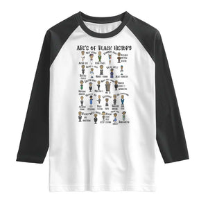 ABCs of Black History Month Raglan Shirt Black Excellence Pride TS02 White Black Print Your Wear