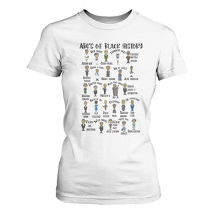 ABCs of Black History Month T Shirt For Women Black Excellence Pride TS02 White Print Your Wear