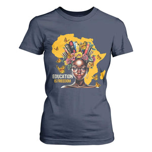 Education Is Freedom T Shirt For Women Black Teacher Books Black History Month TS02 Navy Print Your Wear