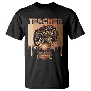 Black Teacher Magic T Shirt Black History Month Afro Hair Melanin TS02 Black Print Your Wear