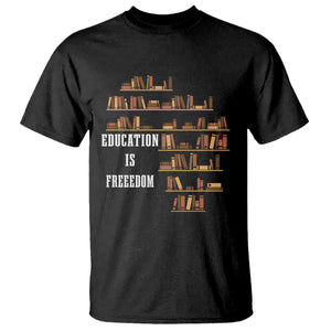Black History Education Is Freedom T Shirt African Roots Africa Map TS02 Black Print Your Wear