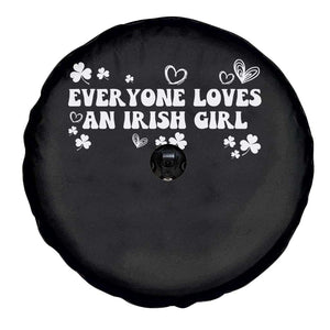Funny Irish Women Spare Tire Cover Everyone Loves An Irish Girl St Patricks Day White TS02 Print Your Wear
