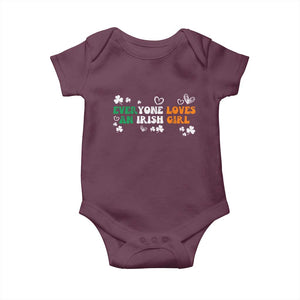 Funny Irish Women Baby Onesie Everyone Loves An Irish Girl St Patricks Day TS02 Maroon Print Your Wear