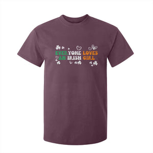 Funny Irish Women T Shirt For Kid Everyone Loves An Irish Girl St Patricks Day TS02 Maroon Print Your Wear