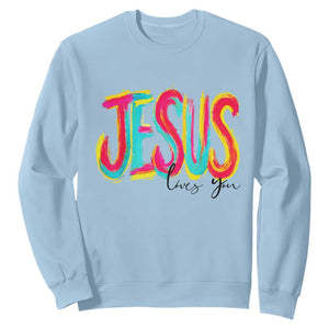 Jesus Loves You Colorful Brush Stroke Christian Sweatshirt Faith Inspirational Religious Gift for Believers TS02 Light Blue Print Your Wear