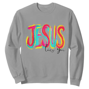 Jesus Loves You Colorful Brush Stroke Christian Sweatshirt Faith Inspirational Religious Gift for Believers TS02 Sport Gray Print Your Wear
