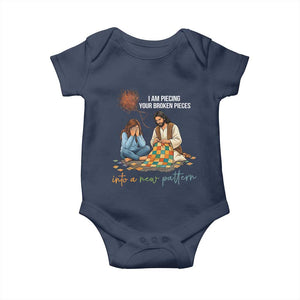 I Am Piecing Your Broken Pieces Christian Healing Baby Onesie Jesus Comfort Faith Restoration Inspirational Gift TS02 Navy Print Your Wear
