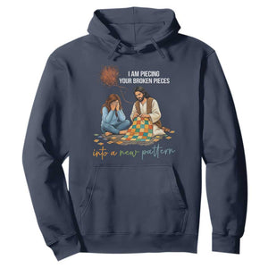 I Am Piecing Your Broken Pieces Christian Healing Hoodie Jesus Comfort Faith Restoration Inspirational Gift TS02 Navy Print Your Wear