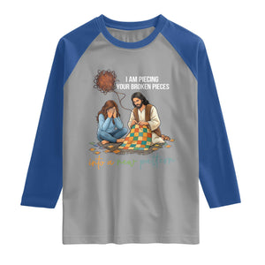 I Am Piecing Your Broken Pieces Christian Healing Raglan Shirt Jesus Comfort Faith Restoration Inspirational Gift TS02 Sport Gray Royal Print Your Wear