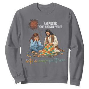 I Am Piecing Your Broken Pieces Christian Healing Sweatshirt Jesus Comfort Faith Restoration Inspirational Gift TS02 Charcoal Print Your Wear