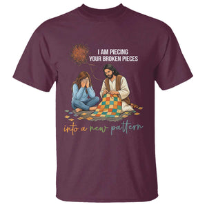 I Am Piecing Your Broken Pieces Christian Healing T Shirt Jesus Comfort Faith Restoration Inspirational Gift TS02 Maroon Print Your Wear