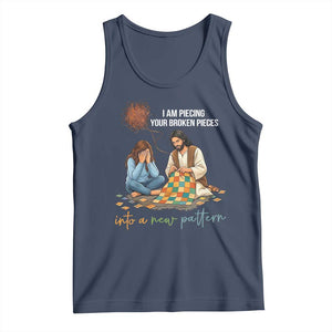 I Am Piecing Your Broken Pieces Christian Healing Tank Top Jesus Comfort Faith Restoration Inspirational Gift TS02 Navy Print Your Wear