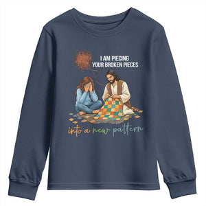 I Am Piecing Your Broken Pieces Christian Healing Youth Sweatshirt Jesus Comfort Faith Restoration Inspirational Gift TS02 Navy Print Your Wear