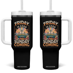 Friday Is Good Cause Sunday Is Coming Christian Easter Tumbler With Handle Cross Sunrise Floral Faith Inspirational Gift TS02 One Size: 40 oz Black Print Your Wear