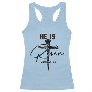 He Is Risen Matthew 28:6 Christian Easter Racerback Tank Top Nail Cross Faith Religious Inspirational Gift TS02 Light Blue Print Your Wear