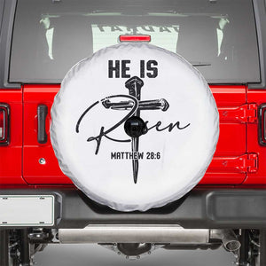 He Is Risen Matthew 28:6 Christian Easter Spare Tire Cover Nail Cross Faith Religious Inspirational Gift TS02 White Print Your Wear