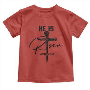 He Is Risen Matthew 28:6 Christian Easter Toddler T Shirt Nail Cross Faith Religious Inspirational Gift TS02 Red Print Your Wear