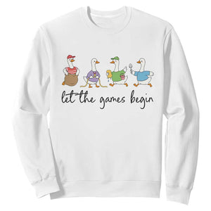 Let the Games Begin Cute Geese Sweatshirt Field Day Whimsical School Sports TS02 White Print Your Wear