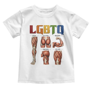 LGBTQ Acronym Funny Fitness Gym Rainbow Muscle Graphic Toddler T Shirt Legs Glutes Biceps Triceps Quads TS02 White Print Your Wear