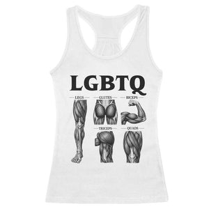 LGBTQ Acronym Funny Fitness Gym Muscle Graphic Racerback Tank Top Legs Glutes Biceps Triceps Quads TS02 White Print Your Wear