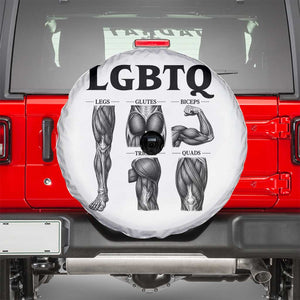 LGBTQ Acronym Funny Fitness Gym Muscle Graphic Spare Tire Cover Legs Glutes Biceps Triceps Quads TS02 White Print Your Wear