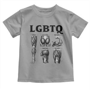 LGBTQ Acronym Funny Fitness Gym Muscle Graphic Toddler T Shirt Legs Glutes Biceps Triceps Quads TS02 Sport Gray Print Your Wear